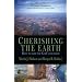 Cherishing the Earth: How to Care for God's Creation