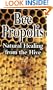 Bee Propolis: Natural Healing from the Hive (Nature's Remedies S.)