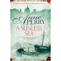 A Sunless Sea (William Monk 18)