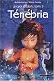 Les Gardiens de Mallemonde - Le cycle d'Ezoah, Tome 3 : T�n�bria