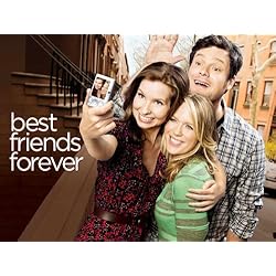Best Friends Forever Season 1