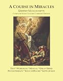 Search : A Course In Miracles Urtext Manuscripts Complete Seven Volume Combined Edition