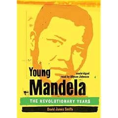 Young Mandela: The Revolutionary Years
