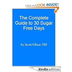 Complete Guide to 30 Sugar Free Days