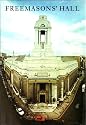 Freemasons' Hall: The Home and Heritage of the Craft