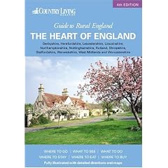 Country Living Guide to Rural England - the Heart of England (Country Living Rural Guides)