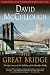 The Great Bridge (Kindle Edition)