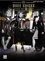 Dixie Chicks- Taking The Long Way(Piano Vocal Chords)