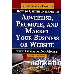 (How to Use the Internet to Advertise, Promote, and Market Your Business or Website with Little or No Money (Revised)) By Brown, Bruce Cameron (Author) Paperback on (03 , 2011)