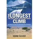 The Longest Climb: The Last Great Overland Quest