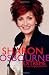 Sharon Osbourne Extreme: My Autobiography by Sharon Osbourne
