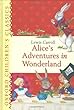 Alice's Adventures in Wonderland (Oxford Children's Classics)