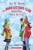 Mary Anne Saves the Day (Baby-Sitters Club (Pb))