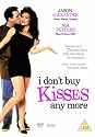 I Don't Buy Kisses Anymore [DVD]