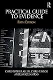 Practical guide to evidence