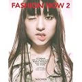 Fashion Now 2: v. 2 (Big Art)
