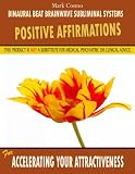 Positive Affirmations for Accelerating Your Attractiveness