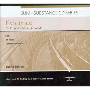 Sum & Substance Audio on Evidence (CD) (Sum + Substance CD Series) by Steven J. Goode