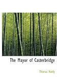 The Mayor of Casterbridge