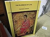The pilgrimage of love
