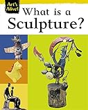 What is a sculpture?