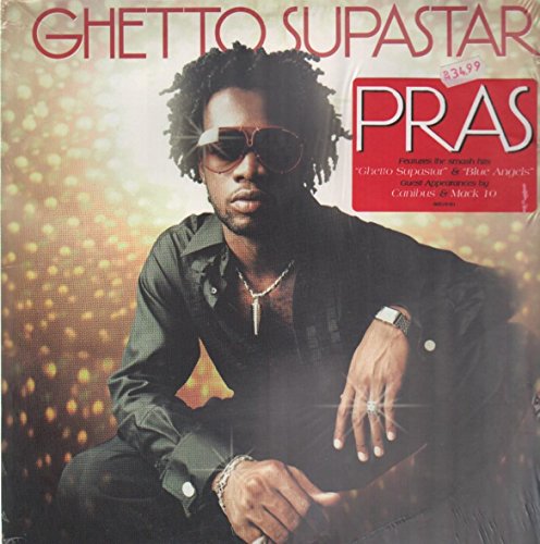 Pras Michel - Ghetto Supastar (That is What You Are) (Feat. Mya & Ol