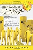 The New Era of Financial Success: Powered by the REACH Methodology