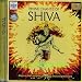 Divine Chants of Shiva - Mantras That Manifest As Energy and Enlightenment