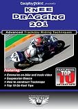Knee Dragging 201