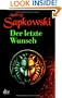 Der letzte Wunsch