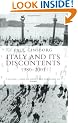 Italy and its Discontents 1980-2001: Family, Civil Society, State