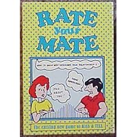 Rate Your Mate ~ The Exciting New Game of Kiss and Tell
