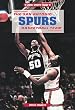 The San Antonio Spurs Basketball Team (Great Sports Teams)