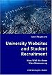 University Websites and Student Recruitment- How Well do these Sites Measure up