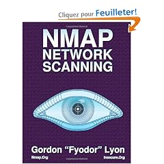 Nmap Network Scanning: The Official Nmap Project Guide to Network Discovery and Security Scanning