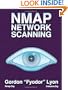 Nmap Network Scanning: The Official Nmap Project Guide to Network Discovery and Security Scanning
