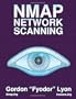 Nmap Network Scanning: The Official Nmap Project Guide to Network Discovery and Security Scanning