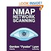 Nmap Network Scanning: The Official Nmap Project Guide to Network Discovery and Security Scanning