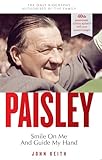 Paisley : smile on me and guide my hand