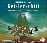 Geisterschiff: 4 CDs - Dietlof Reiche