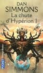 Les Cantos d'Hyp�rion, Tome 3 : La ch...
