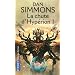 Les Cantos d'Hyp�rion, Tome 3 : La chute d'Hyp�rion : Tome 1