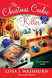 The Christmas Cookie Killer: A Fresh-Baked Mystery
