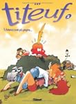 TITEUF T02 : L'AMOUR C'EST P� PROPRE