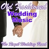 Old Fashioned Wedding Music