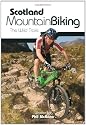 Scotland Mountain Biking: The Wild Trails
