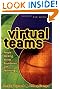 Virtual Teams: People Working Across Boundaries with Technology