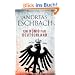 Ein K�nig f�r Deutschland: Roman