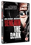 Beneath The Dark [DVD]