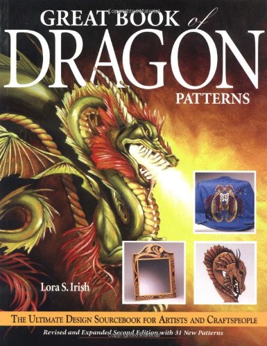 Cover image : Great Book of Dragon Patterns: The Ultimate Design Sourcebook for Artists and Craftspeople